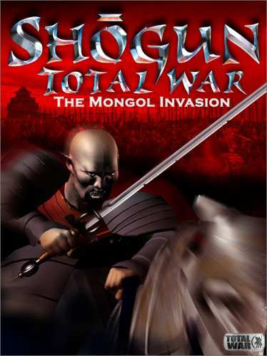Shogun Total War: Mongol Invasion