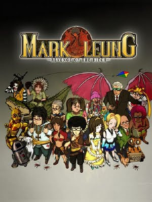 Mark Leung: Revenge of the Bitch