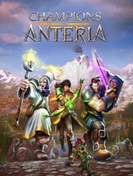 Champions of Anteria Champions of Anteria