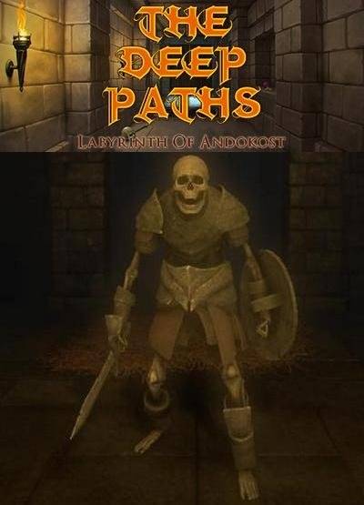 The Deep Paths: Labyrinth Of Andokost The Deep Paths: Labyrinth Of Andokost