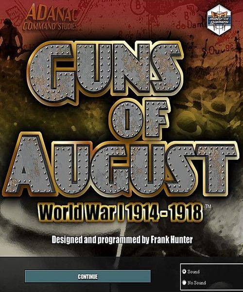 Guns of August 1914-1918