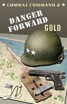 Combat Command 2: Danger Forward