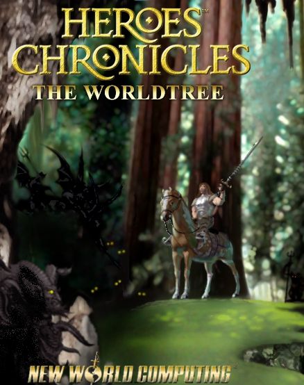 Heroes Chronicles: The World Tree Heroes Chronicles: The World Tree