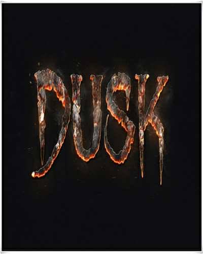 DUSK