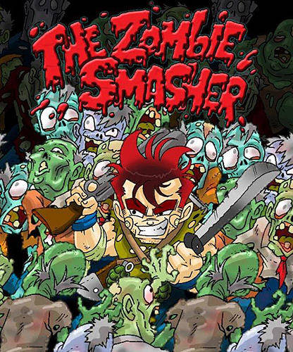Zombie Smashers X Zombie Smashers X