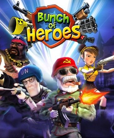 Bunch of Heroes Bunch of Heroes