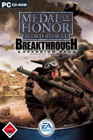Medal of Honor Allied Assault : Breakthrough Medal of Honor Allied Assault : Breakthrough