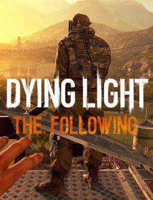 Dying Light: The Following