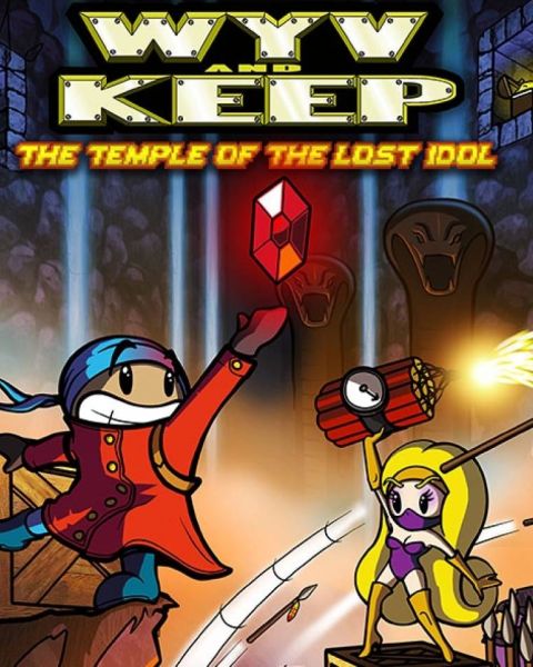 Wyv and Keep: The Temple of the Lost Idol