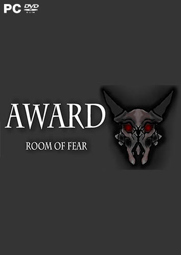 Award. Room of fear