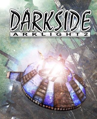 DarkSide: ArkLight 2