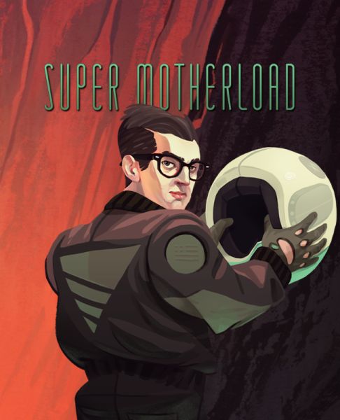 Super Motherload Super Motherload