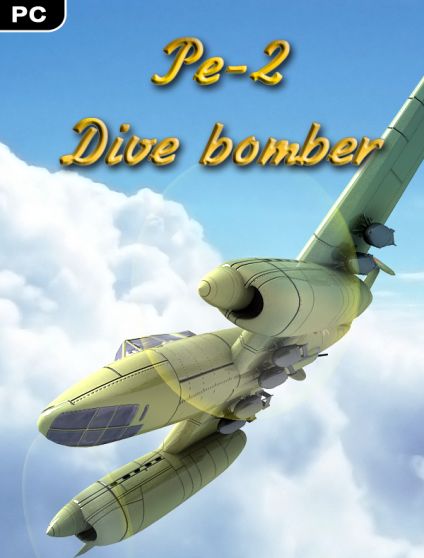 Pe-2: Dive Bomber